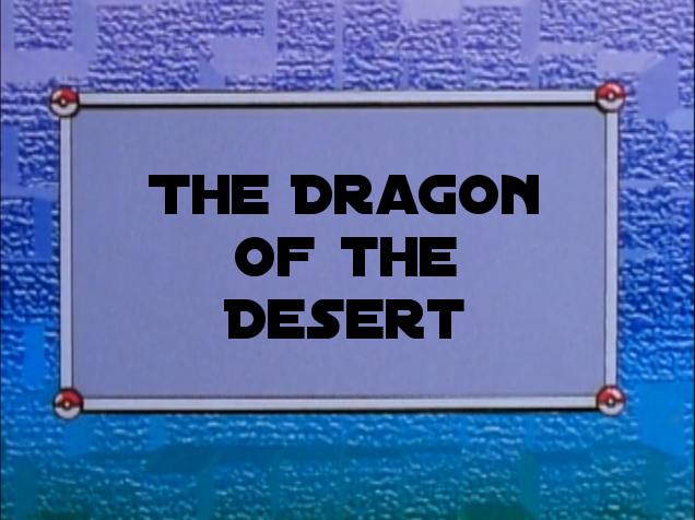 Spacemon: Frontier - Chapter 23: The Dragon of the Desert