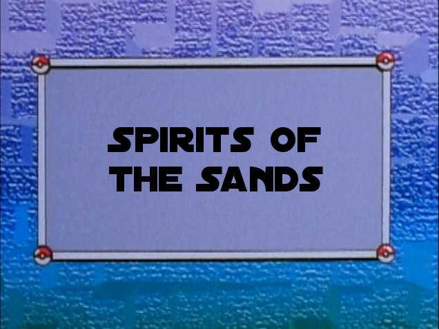 Spacemon: Frontier - Chapter 49: Spirits of the Sands