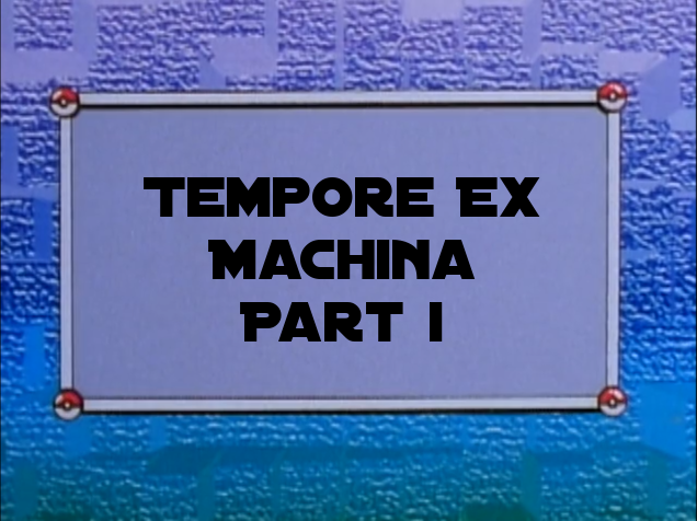 Spacemon: Tempore Ex Machina - Part 1