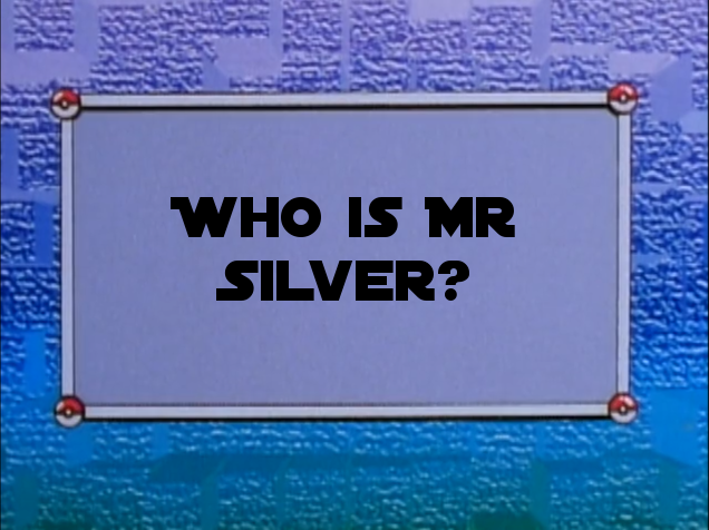 Spacemon, Vol. 1 - Chapter 5: Who is Mr. Silver?