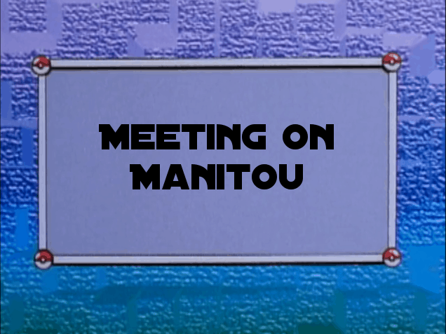 Spacemon, Vol. 1 - Chapter 8: Meeting on Manitou