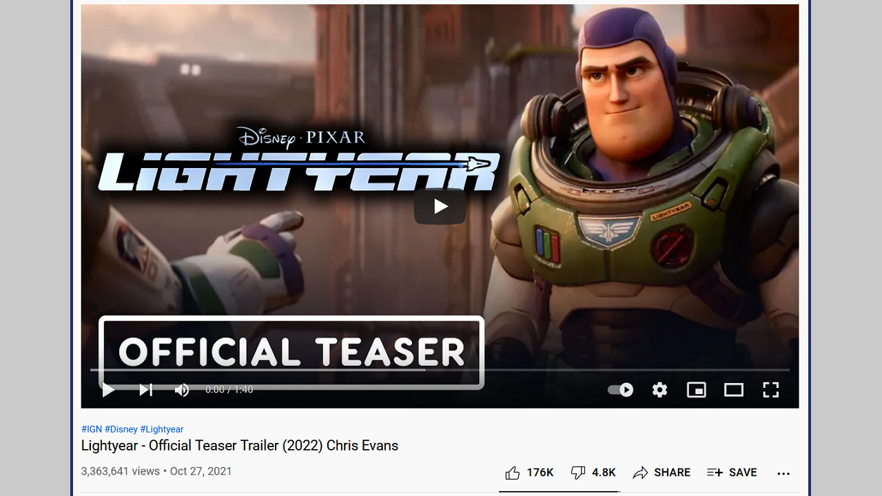 Thumbnail and video title for the Lightyear teaser trailer uploaded by IGN, titled Lightyear - "Official Teaser Trailer (2022) Chris Evans"